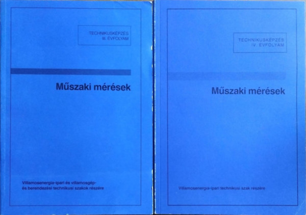 M�szaki m�r�sek, III-IV. (2 k�tet)