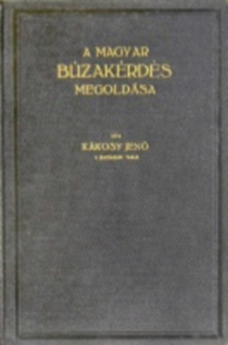 A magyar buzakrds megoldsa