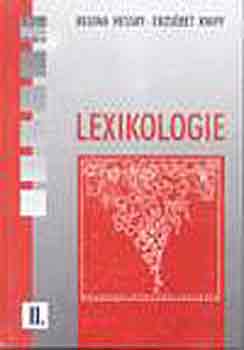Hessky Regina Knipf Ezs�bet - Lexikologie II.