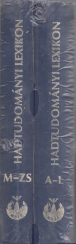 Szab� J�zsef  (szerk.) - Hadtudom�nyi lexikon I-II. (A-L, M-Zs)