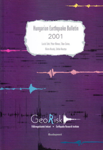 Hungarian Earthquake Bulletin 2001