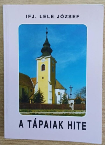A tpaiak hite