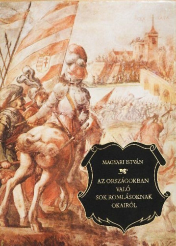 Az orsz�gokban val� sok roml�soknak okair�l