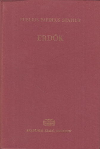 Erd�k latinul �s magyarul ford�totta Murak�zy Gyula