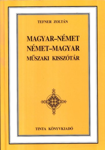 Magyar-nmet, nmet-magyar mszaki kissztr