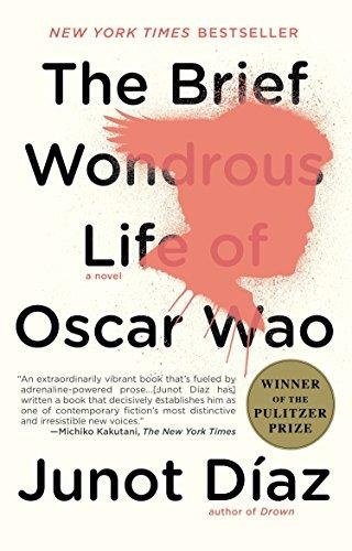 Junot D�az - The Brief Wondrous Life of Oscar Wao