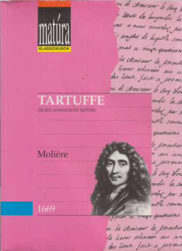 Moli�re - Tartuffe avagy a k�pmutat� (Mat�ra Klasszikusok)