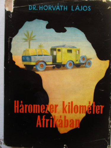 Hromezer kilomter Afrikban