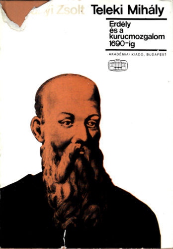 Teleki Mih�ly (Erd�ly �s a kurucmozgalom 1690-ig)