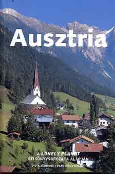 Ausztria - A Lonely Planet tiknyvsorozata alapjn