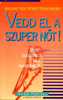 Vedd el a szuper n�t!