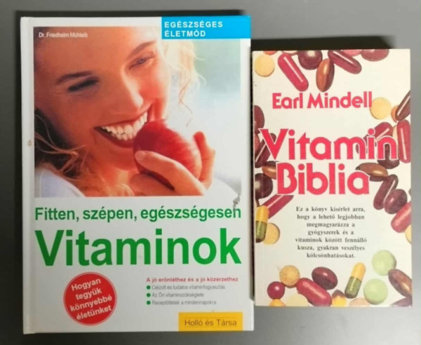 Vitamin sszefoglal knyvcsomag - Vitaminok - Fitten, szpen, egszsgesen + Vitamin Biblia