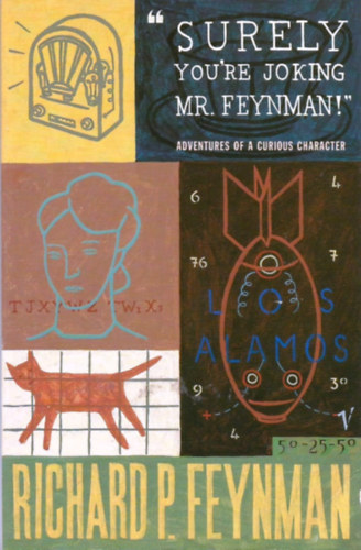 Richard P. Feynman - Surely You're Joking Mr. Feynman