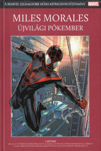 Miles Morales: jvilgi Pkember - A Marvel legnagyobb hsei kpregnygyjtemny 8.