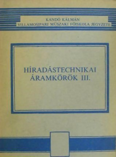 H�rad�stechnikai �ramk�r�k III. - Er�s�t� �ramk�r�k