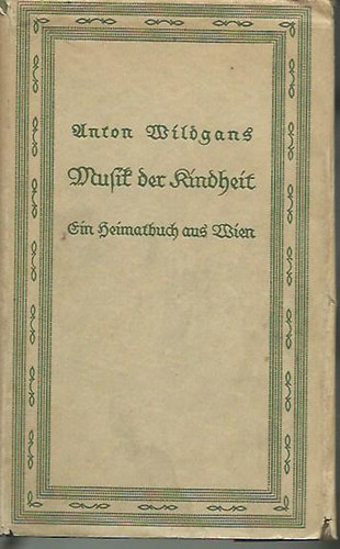 Musik der Kindheit - Ein Heimatbuch aus Wien