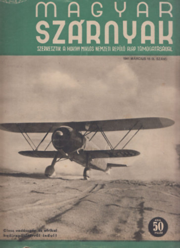 Magyar Szrnyak 1941 mrcius 15. (6. szm)