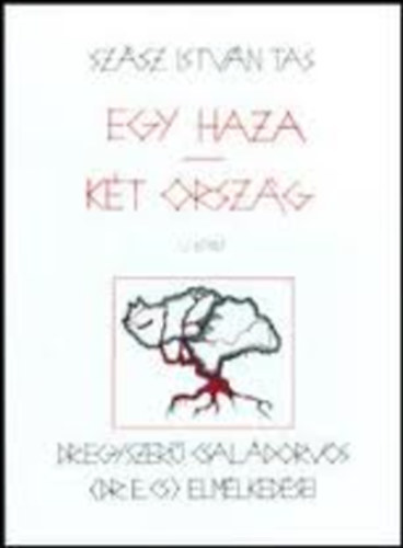 Egy haza kt orszg V. -  Dr. Egyszer Csaldorvos
