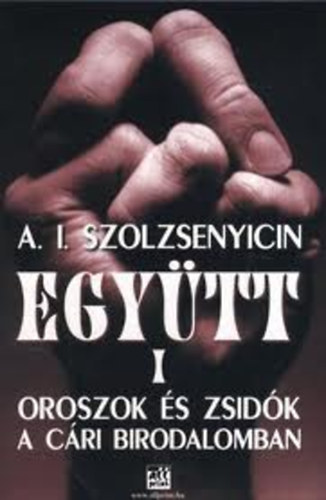 Egytt I. (oroszok s zsidk a cri birodalomban)