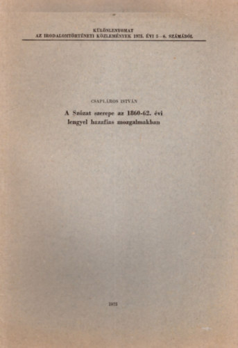 A Sz�zat szerepe az 1860-62. �vi lengyel hazafias mozgalmakban - K�l�nlenyomat