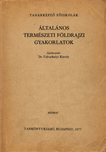 ltalnos termszeti fldrajzi gyakorlatok