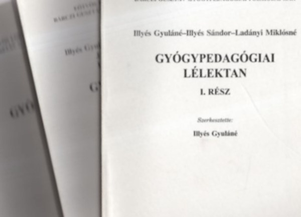 Illysn-Illys-Lnyi - Gygypedaggiai llektan I-III.