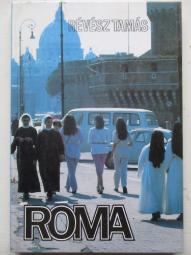 R�ma (R�v�sz Tam�s fot�i)