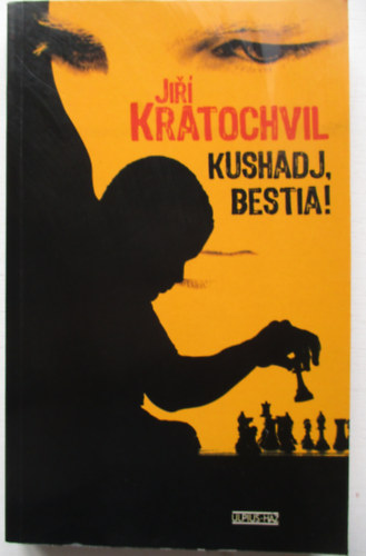 Kushadj, bestia!