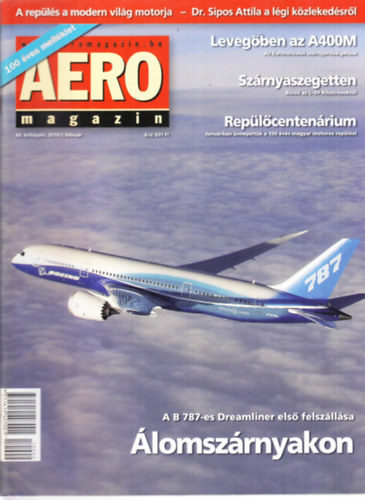 Aero magazin 2010. februr - 2010. december teljes vfolyam, lapszmonknt 11 db.