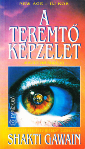 Shakti Gawain - A teremt kpzelet