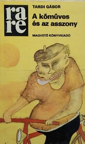 A k�m�ves �s az asszony