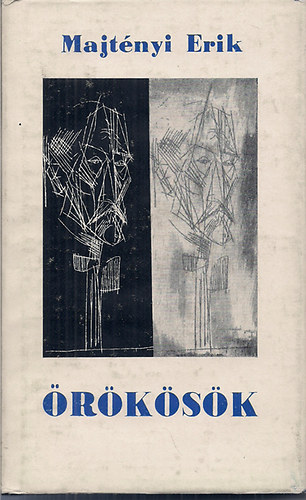 Majt�nyi Erik - �r�k�s�k