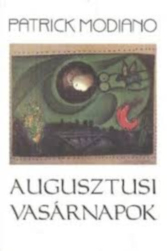 Augusztusi vasrnapok