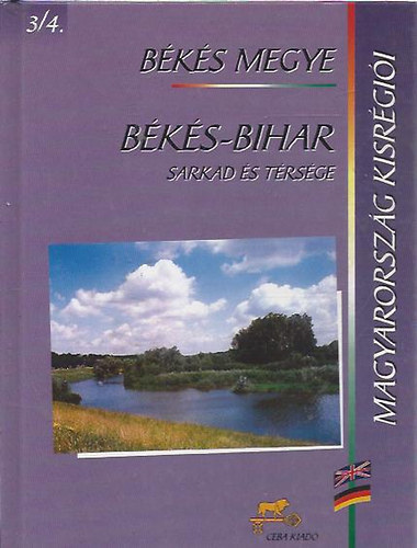 Bks-Bihar - Sarkad s trsge (Magyarorszg kisrgii 3/4.- Bks megye)
