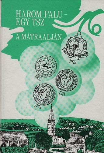 Bodn�r L�szl� Dr. - H�rom falu - egy tsz a M�traalj�n