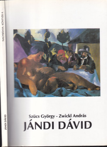 Szcs Gyrgy; Zwickl Andrs - Jndi Dvid