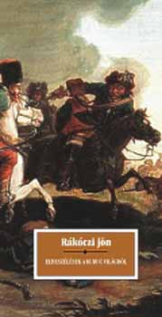 R�k�czi j�n - Elbesz�l�sek a kuruc vil�gb�l
