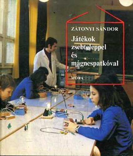 Ztonyi Sndor - Jtkok zsebteleppel s mgnespatkval