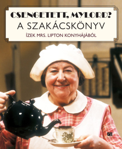 Boromisza Istvn - Csengetett, Mylord? - A szakcsknyv
