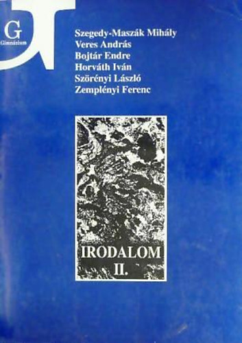 Irodalom II. a gimn�zium II. oszt�lya sz�m�ra