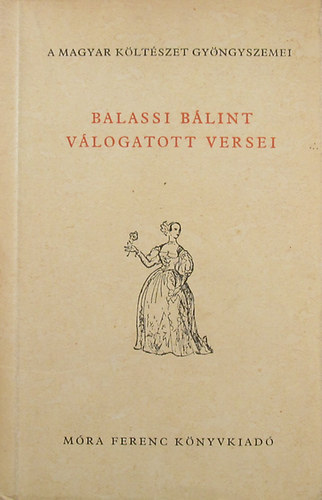 Balassi B�lint v�logatott versei