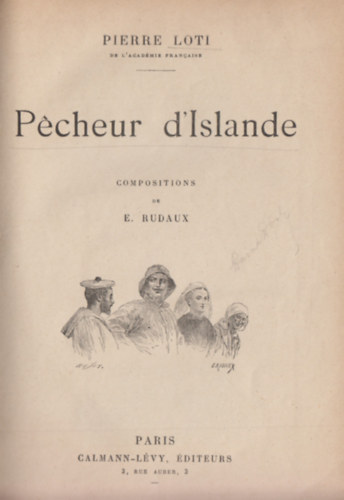 Pierre Loti - Pcheur d'Islande