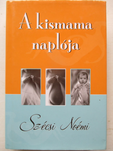 A kismama napl�ja
