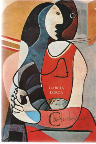 Cig�nyrom�ncok - Pablo Picasso illusztr�ci�ival