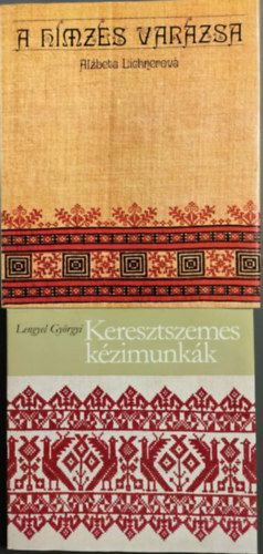 Keresztszemes k�zimunk�k + A h�mz�s var�zsa 2m�