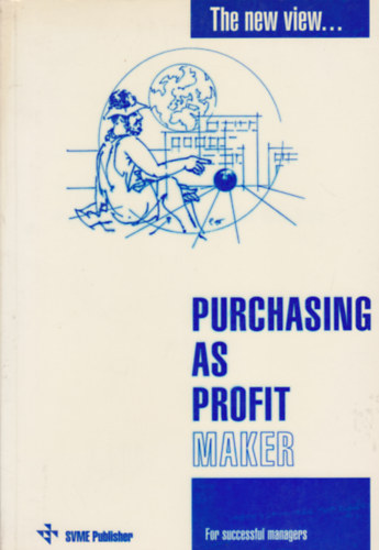 The new view: Purchasing as Profit Maker