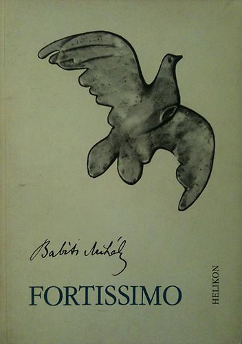 Babits Mihly - Fortissimo