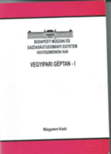Ksa Levente -Lukenics Jnosn -Verba Attila - Vegyipari gptan I- II.