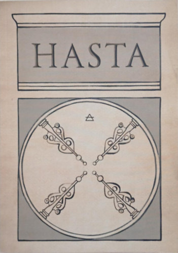 Hasta - Hasta - Szellemi tanulmnyok III.