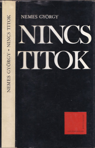 Nemes Gyrgy - Nincs titok (dediklt)